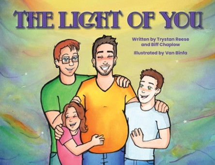 The Light of You by Trystan Reese 9781999156268