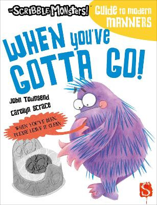 When You've Gotta Go! by John Townsend 9781913337926