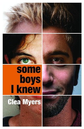 Some Boys I Knew by Clea Myers 9781788649889