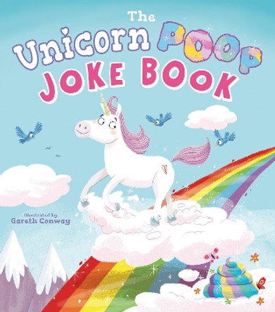 The Unicorn Poop Joke Book by Jack B. Quick 9781838575151