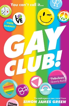 Gay Club! by Simon James Green 9780702313677