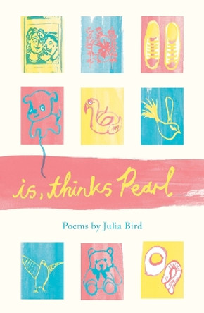 is, thinks Pearl by Julia Bird 9781912915873