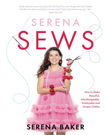Serena Sews by Serena Baker 9781785303883