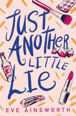 Just Another Little Lie by Eve Ainsworth 9781781129111
