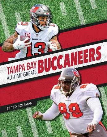 Tampa Bay Buccaneers by Ted Coleman 9781634943673