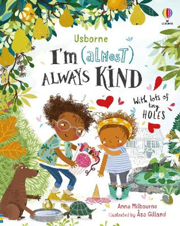 I'm (Almost) Always Kind by Anna Milbourne 9781474983303