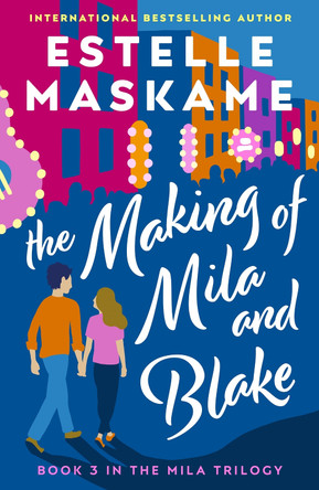 Mila and Blake (working title) by Estelle MAskame 9781785303777