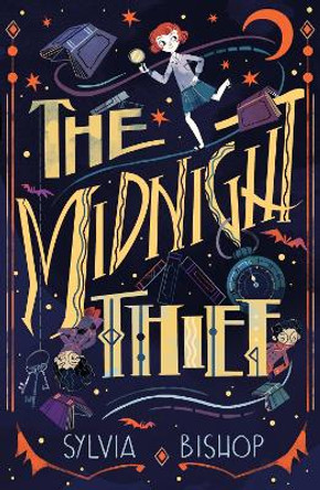 The Midnight Thief by Sylvia Bishop 9780702301483