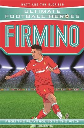 Firmino by Matt & Tom Oldfield 9781789462326