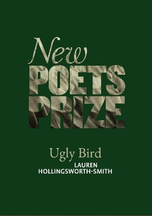 Ugly Bird by Lauren Hollingsworth-Smith 9781912196586