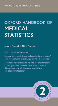 Oxford Handbook of Medical Statistics by Janet L. Peacock 9780198743583