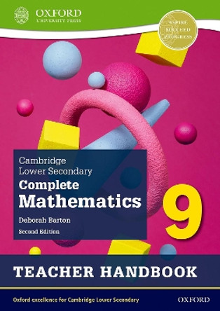 Cambridge Lower Secondary Complete Mathematics 9: Teacher Handbook (Second Edition) by Deborah Barton 9781382018968