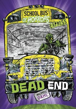 Dead End - Express Edition by Michael Dahl 9781398236875