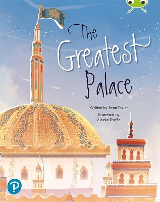 Bug Club Shared Reading: The Greatest Palace (Year 2) Sean Taylor 9780435201791