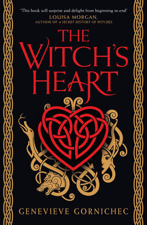 The Witch's Heart by Genevieve Gornichec 9781789097061
