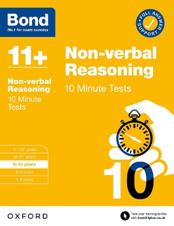 Bond 11+: Bond 11+ 10 Minute Tests Non-verbal Reasoning 9-10 years by Alison Primrose 9780192778482