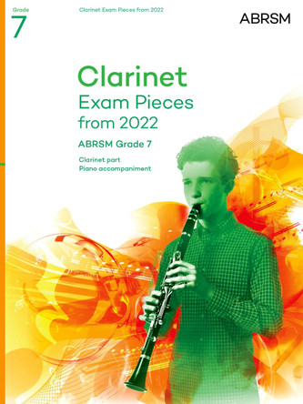 Clarinet Exam Pieces 2022-2025, ABRSM Grade 7: Selected from the 2022-2025 syllabus. Score & Part, Audio Downloads by ABRSM 9781786014092