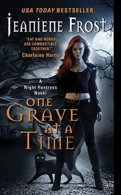 One Grave at a Time: A Night Huntress Novel by Jeaniene Frost 9780061783197