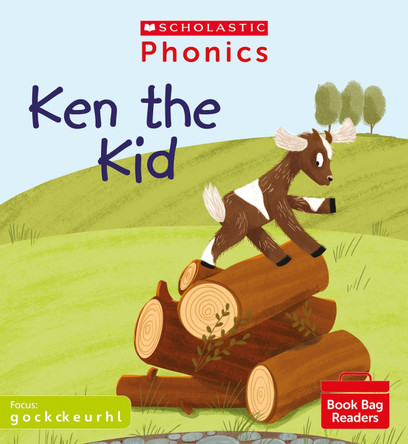 Ken the Kid Can... (Set 2) by Charlotte Raby 9780702308697