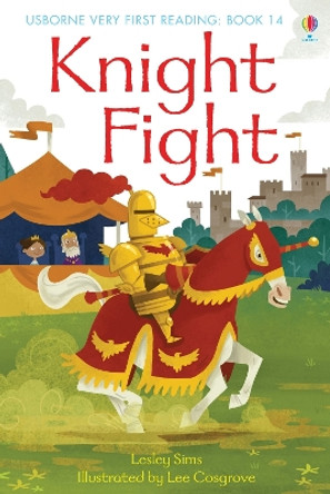 Knight Fight by Lesley Sims 9781409507161