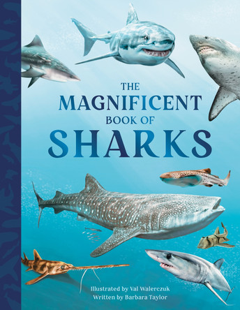 The Magnificent Book of Sharks by Barbara Taylor 9781915588050