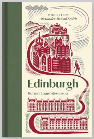 Edinburgh: Picturesque Notes by Robert Louis Stevenson 9781919642109