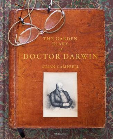The Garden Diary of Doctor Darwin by Susan Campbell 9781913491789