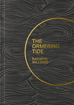 The Ormering Tide by Kathryn Williams 9781903110768