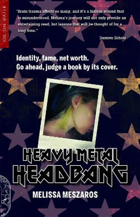 Heavy Metal Headbang by Melissa Meszaros 9781909394858