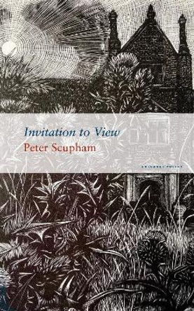 Invitation to View by Peter Scupham 9781800172104