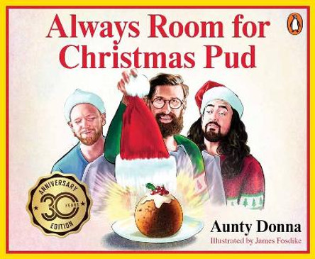 Always Room for Christmas Pud by Aunty Donna 9780143779810