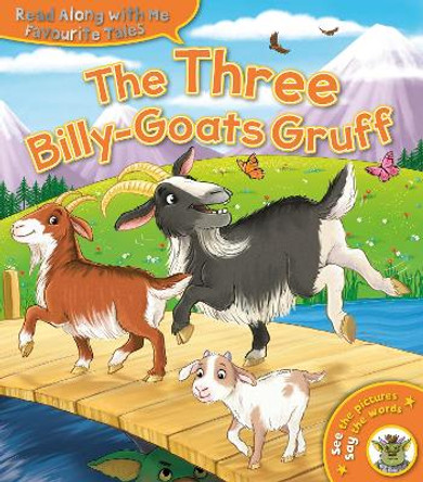 The Three Billy-Goats Gruff by Angela Hewitt 9781782705260