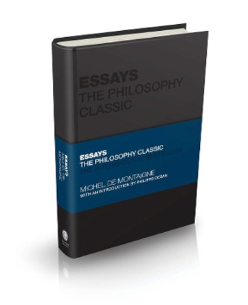 Essays: The Philosophy Classic by Michel De Montaigne 9780857089335