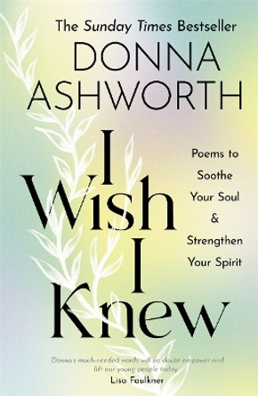 I Wish I Knew by Donna Ashworth 9781785303791