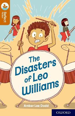 Oxford Reading Tree TreeTops Reflect: Oxford Reading Level 8: The Disasters of Leo Williams by Aviel Basil 9781382007757