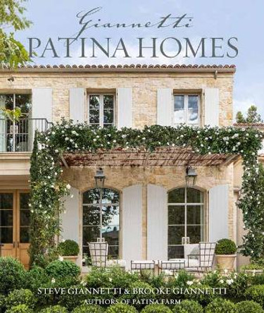 Patina Homes by Brooke Giannetti 9781423656845