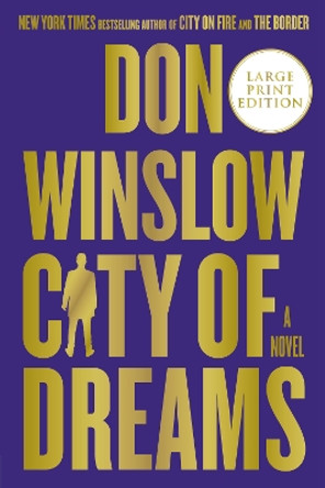 City of Dreams by Don Winslow 9780062851277