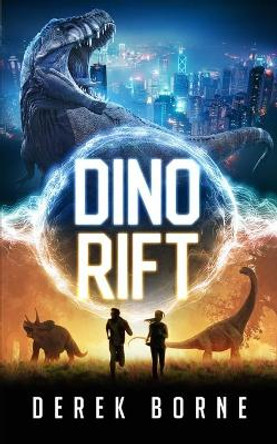 Dino-Rift by R a Milhoan 9781777684808