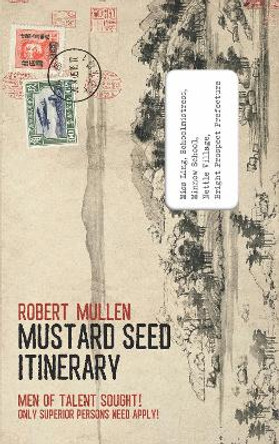 Mustard Seed Itinerary by Robert Mullen 9781838172046