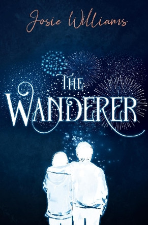 The Wanderer by Josie Williams 9781913102661