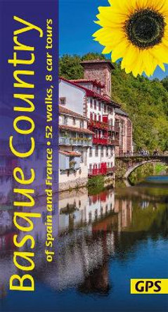 Basque Country of Spain and France Walking Guide: 52 long and short walks and 8 car tours by Philip Cooper 9781856915366