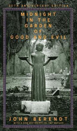 Midnight in the Garden of Good and Evil by John Berendt 9780679429227