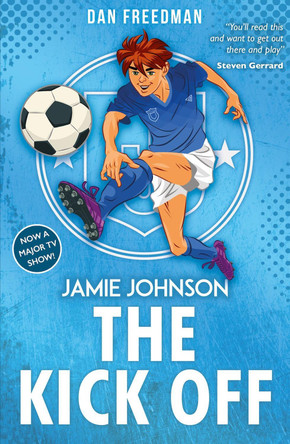 The Kick Off (2021 edition) by Dan Freedman 9780702310263
