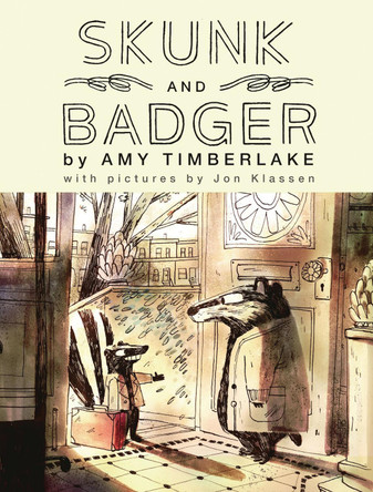 Skunk and Badger by Amy Timberlake 9781407199399