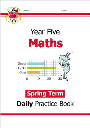 New KS2 Maths Daily Practice Book: Year 5 - Spring Term by CGP Books 9781789086560