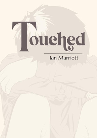 Touched by Ian Marriott 9781788641364