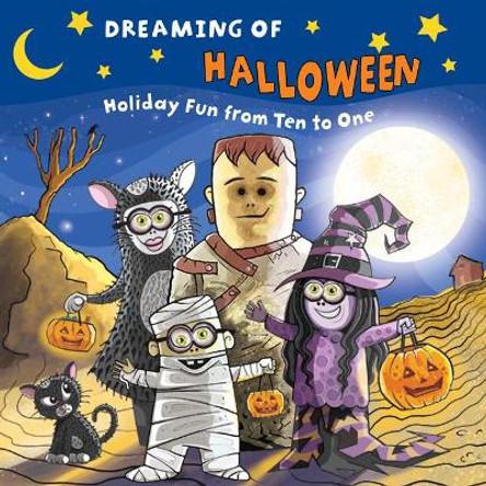 Dreaming of Halloween: Holiday Fun from Ten to One by Applewood Books 9781641940382
