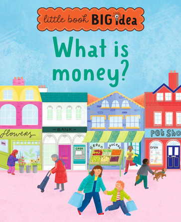 What is money? by Noodle Juice 9781915613011