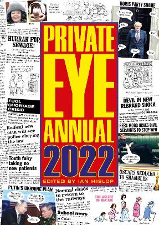 Private Eye Annual: 2022 by Ian Hislop 9781901784725