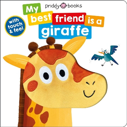 My Best Friend Is A Giraffe by Priddy Books 9781838991395